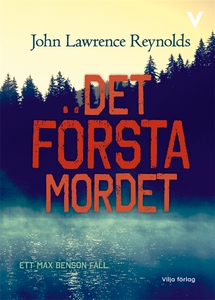 Det första mordet (ljudbok) av John Lawrence Re