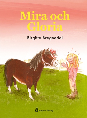 Mira och Gloria (ljudbok) av Birgitte Bregnedal