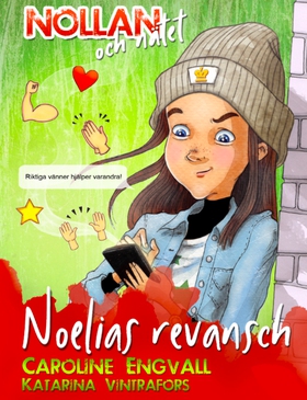Nollan och nätet 2 - Noelias revansch (ljudbok)