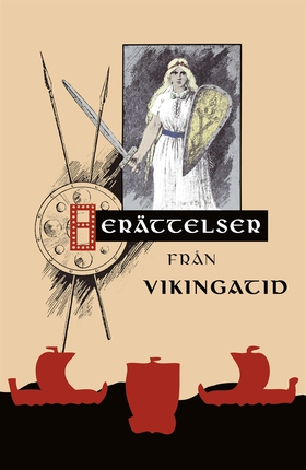 Berättelser från vikingatid (e-bok) av 