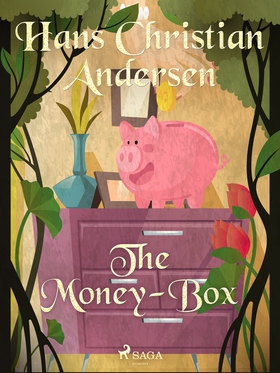 The Money-Box (e-bok) av Hans Christian Anderse