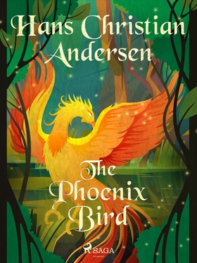 The Phoenix Bird (e-bok) av Hans Christian Ande