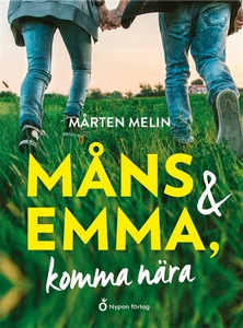 Måns och Emma, komma nära (ljudbok) av Mårten M