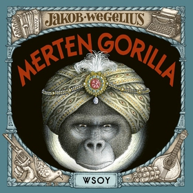 Merten gorilla (ljudbok) av Jakob Wegelius