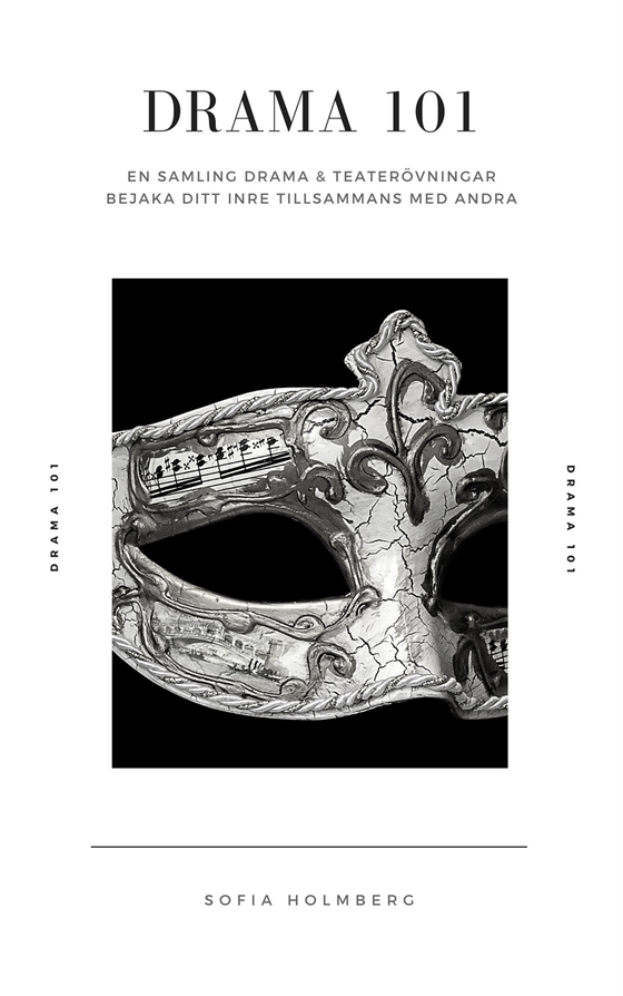 Drama 101: Samling drama & teaterövningar