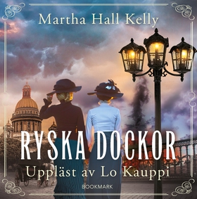 Ryska dockor (ljudbok) av Martha Hall Kelly