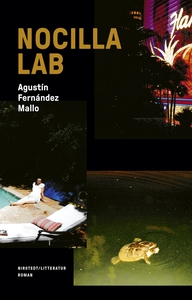 Nocilla lab (e-bok) av Agustín Fernández Mallo
