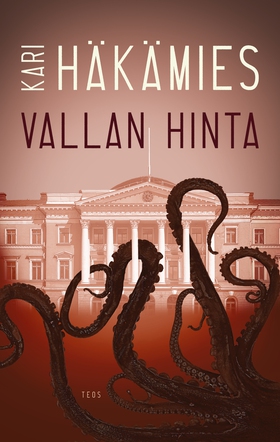 Vallan hinta (e-bok) av Kari Häkämies