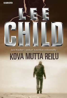 Kova mutta reilu (ljudbok) av Lee Child