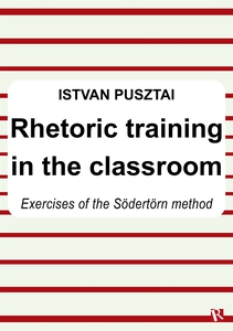 Rhetoric training in the classroom : Exercises