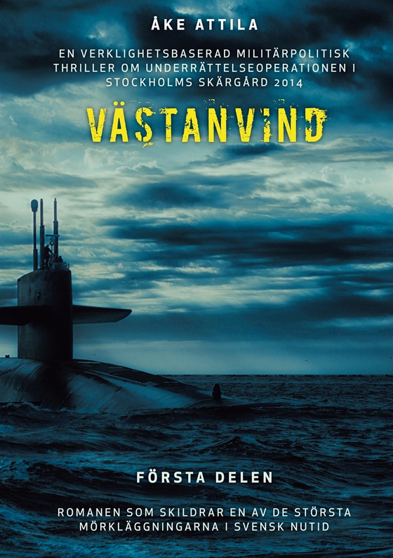 Västanvind: Första delen