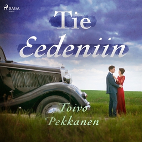 Tie Eedeniin (ljudbok) av Toivo Pekkanen