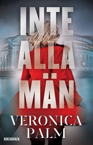 Inte alla män (e-bok) av Veronica Palm