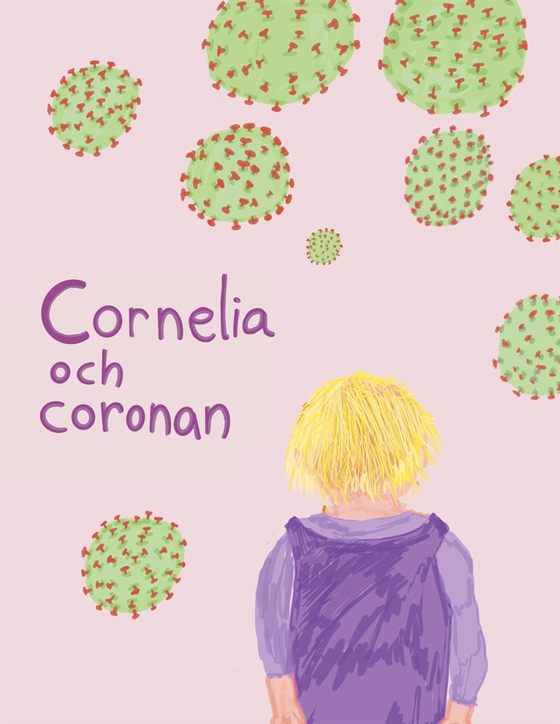 Cornelia och coronan (e-bok) av Elin Forssell