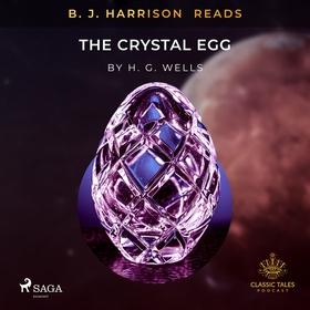 B.J. Harrison Reads The Crystal Egg (ljudbok) a