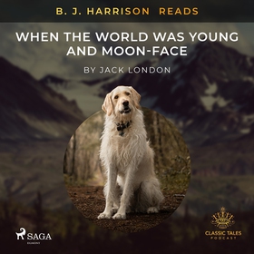 B. J. Harrison Reads When the World Was Young a