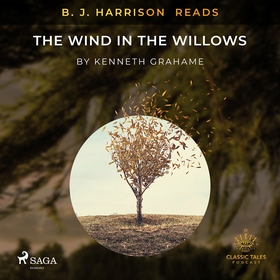 B. J. Harrison Reads The Wind in the Willows (l