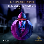 B. J. Harrison Reads The Second Variety