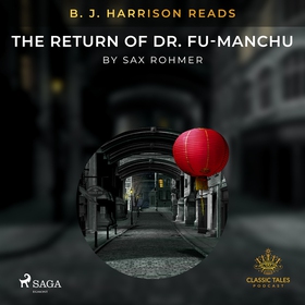 B. J. Harrison Reads The Return of Dr. Fu-Manch