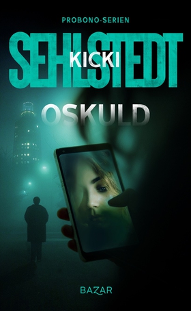 Oskuld (e-bok) av Kicki Sehlstedt