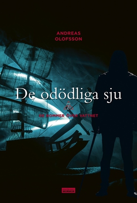 De odödliga sju (e-bok) av Andreas Olofsson