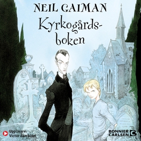 Kyrkogårdsboken (ljudbok) av Neil Gaiman