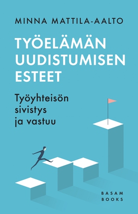 Työelämän uudistumisen esteet (e-bok) av Minna 