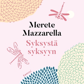 Syksystä syksyyn (ljudbok) av Merete Mazzarella