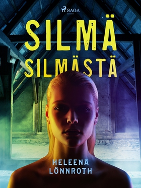 Silmä silmästä (e-bok) av Heleena Lönnroth