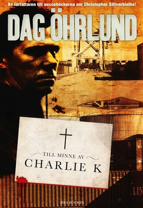 Till minne av Charlie K (e-bok) av Dag Öhrlund