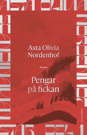 Pengar på fickan (e-bok) av Asta Olivia Nordenh