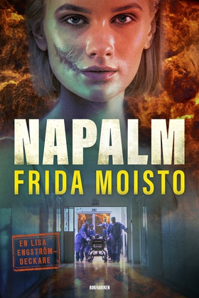 Napalm (e-bok) av Frida Moisto