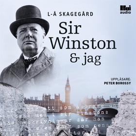 Sir Winston och jag (ljudbok) av Lars-Åke Skage