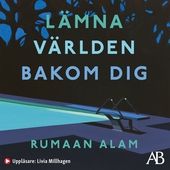 Lämna världen bakom dig