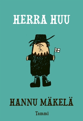 Herra Huu (e-bok) av Hannu Mäkelä