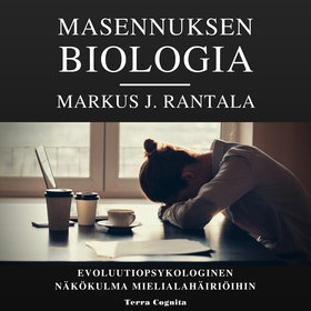 Masennuksen biologia (ljudbok) av Markus J. Ran