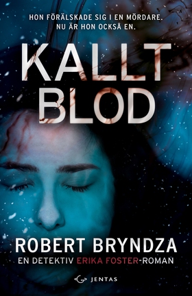 Kallt blod (e-bok) av Robert Bryndza