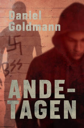 Ande-tagen (e-bok) av Daniel Goldmann