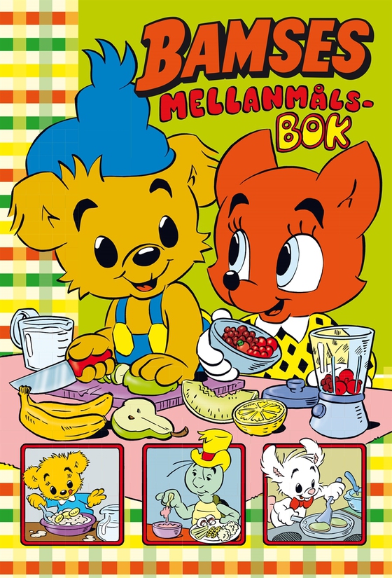 Bamses mellanmålsbok