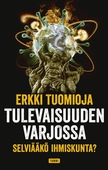 Tulevaisuuden varjossa