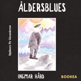 Åldersblues (ljudbok) av Ingmar Hård