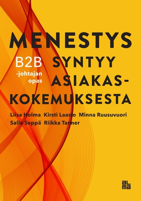 Menestys syntyy asiakaskokemuksesta (e-bok) av 