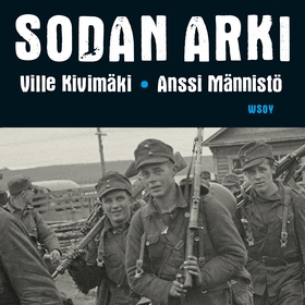 Sodan arki (ljudbok) av Ville Kivimäki, Anssi M