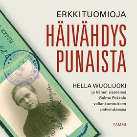 Häivähdys punaista (ljudbok) av Erkki Tuomioja