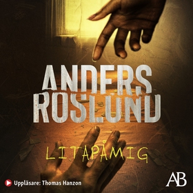 Litapåmig (ljudbok) av Anders Roslund