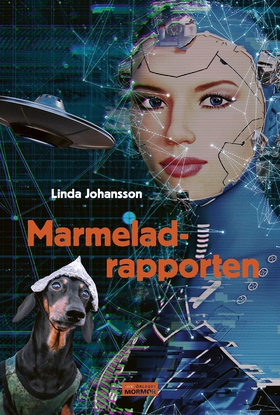 Marmeladrapporten (e-bok) av Linda Johansson