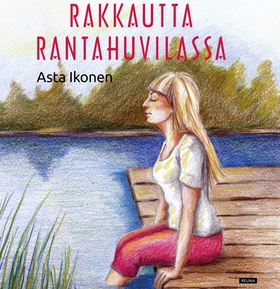 Rakkautta rantahuvilassa (ljudbok) av Asta Ikon