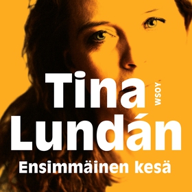 Ensimmäinen kesä (ljudbok) av Tina Lundán