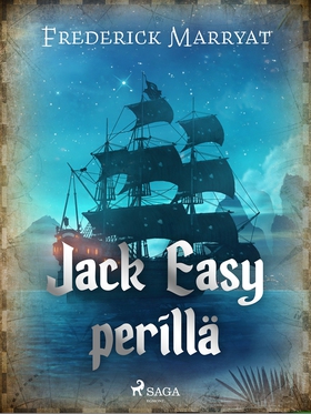 Jack Easy perillä (e-bok) av Frederick Marryat