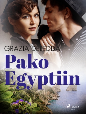 Pako Egyptiin (e-bok) av Grazia Deledda